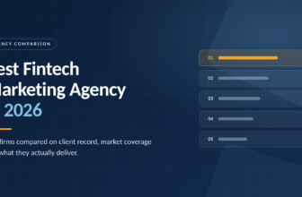 Best fintech marketing agency 2026, five firms compared on a criteria