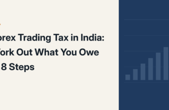 Cover reading Forex Trading Tax in India: Work Out What You Owe in 8 Steps