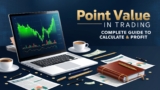 Point Value in Trading: Complete Guide to Calculate & Profit